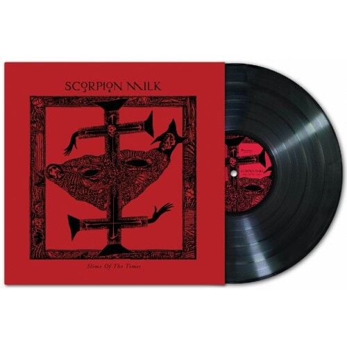 Scorpion Milk - Slime Of The Times - LP 11 KASIM 2025 TE KARGO