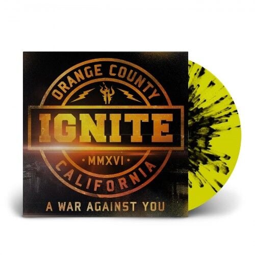 Ignite - A War Against You - LP 17 EYLÜL 2026'DA KARGO