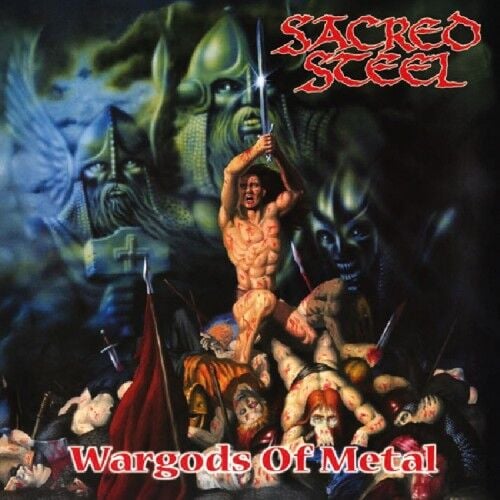 Sacred Steel - Wargods Of Metal - CD PRE ORDER 12 June 2026