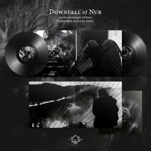 Downfall Of Nur - And the Firmament will Burn to Quench the Pain of this Earth - DOUBLE LP GATEFOLD PRE ORDER 22 May 2026