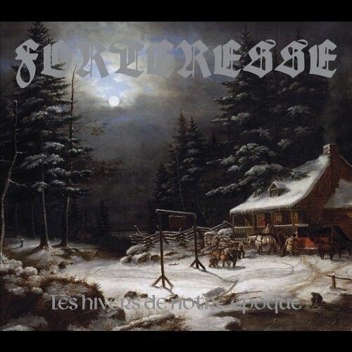 Forteresse - Les Hivers De Notre Epoque - CD DIGIPAK 17 EYLÜL 2026 DA KARGO