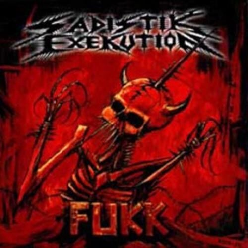 Sadistik Exekution - Fukk - CD 17 KASIM 2026 DA KARGO