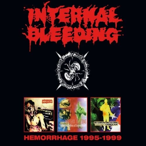 Internal Bleeding - Hemorrhage 1995-1999 - 3CD BOX PRE ORDER  17 April 2026