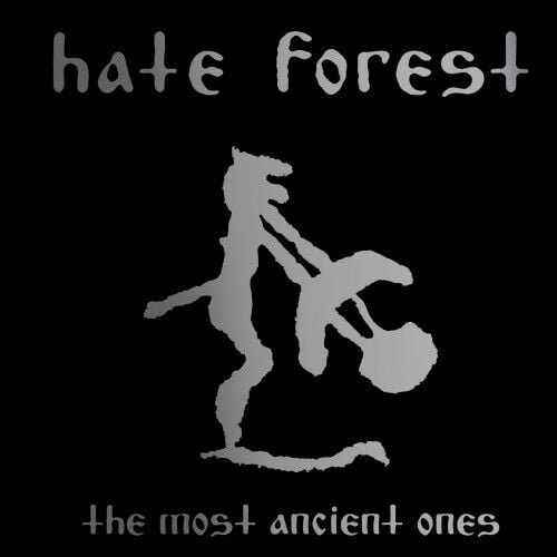 Hate Forest - The Most Ancient Ones - CD 16 HAZİRAN 2026 DA KARGO