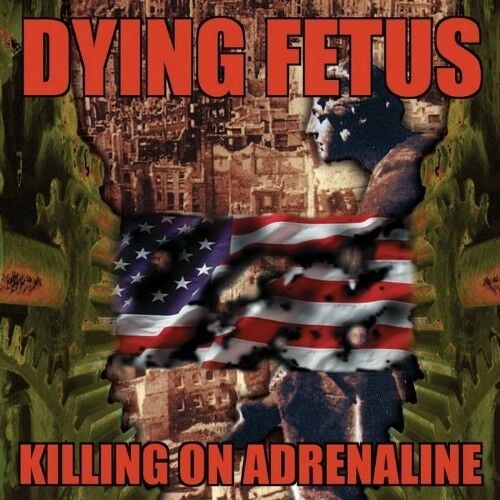 Dying Fetus - Killing On Adrenaline - CD 17 KASIM 2026 DA KARGO