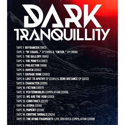 Dark Tranquillity - 1991 - 2025 - CASSETTE BOXSET 17 EYLÜL 2026 DA KARGO