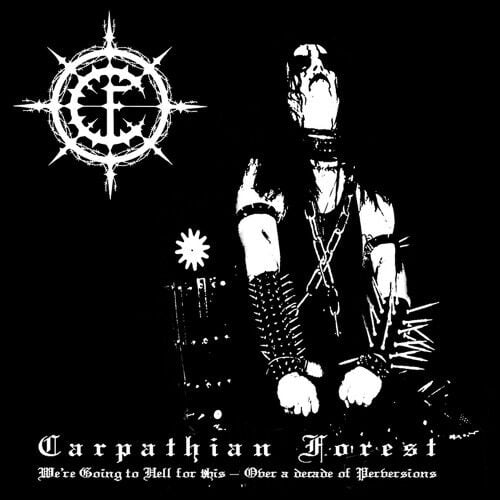 Carpathian Forest - We're Going To Hell For This - CD 16 HAZİRAN 2026 DA KARGO