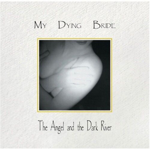 My Dying Bride - The Angel and the Dark River - CD DIGIPAK 17 EYLÜL 2026 DA KARGO