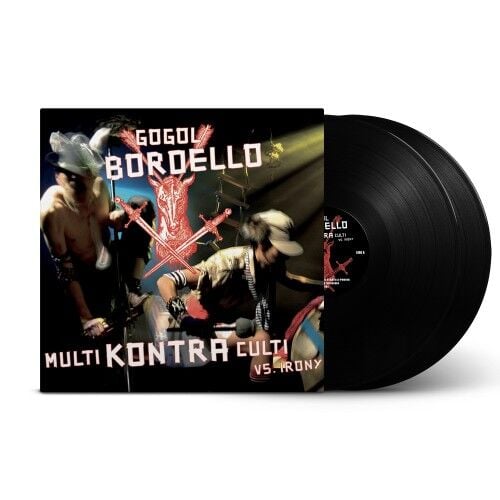 Gogol Bordello - Multi Kontra Culti Vs. Irony - DOUBLE LP GATEFOLD 19 OCAK 2026 KARGO