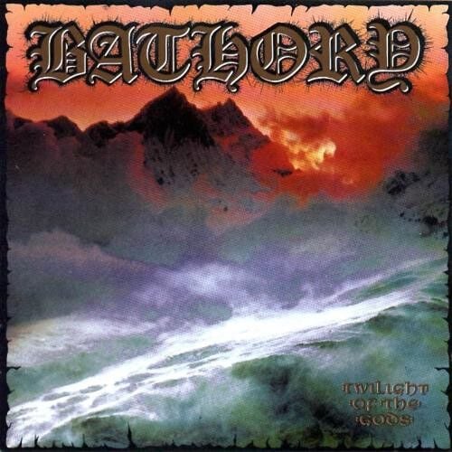 Bathory - Twilight Of The Gods - CD 17 EYLÜL 2026 DA KARGO