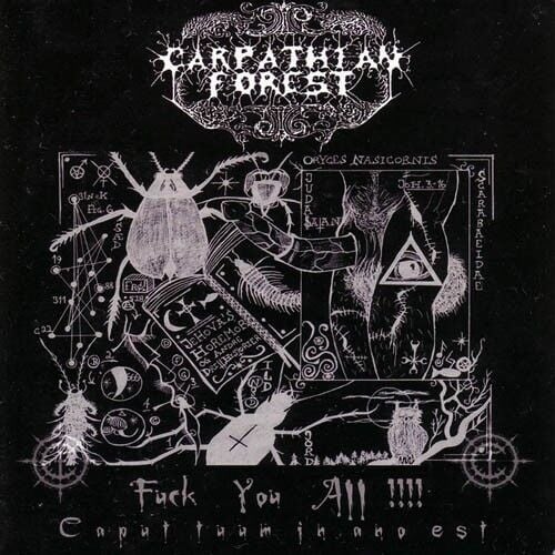 Carpathian Forest - Fuck You All!!!! - CD 17 EYLÜL 2026 DA KARGO