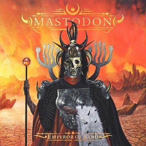 Mastodon - Emperor of Sand - CD 17 EYLÜL 2026 DA KARGO