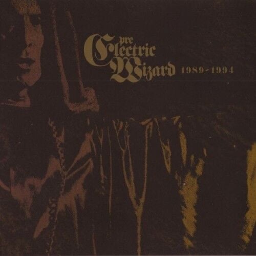 Electric Wizard - Pre-Electric Wizards 1989-1994 - CD DIGIPAK 17 EYLÜL 2026 DA KARGO